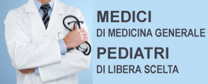 medici medicina generale / pediatri di libera scelta